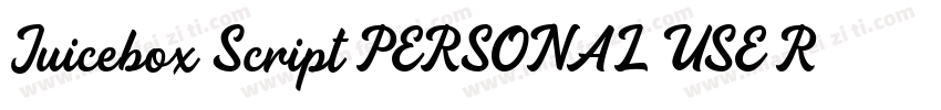 Juicebox Script PERSONAL USE Regul字体转换